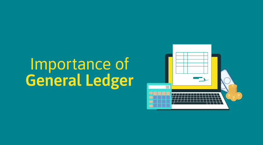 Importance of General Ledger in Tracking Business’s Financial Transaction