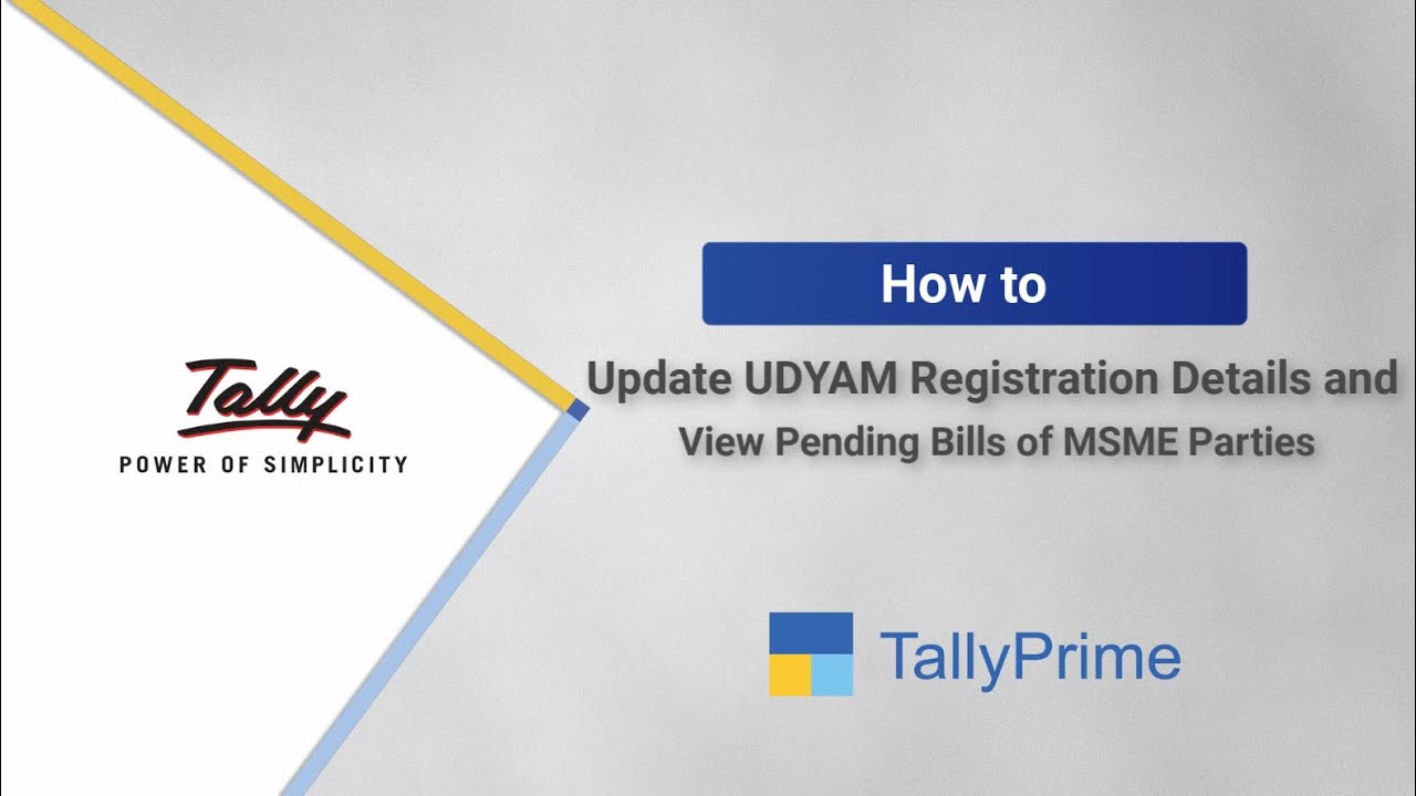How to Update UDYAM Registration Details and View Pending Bills of MSME Parties